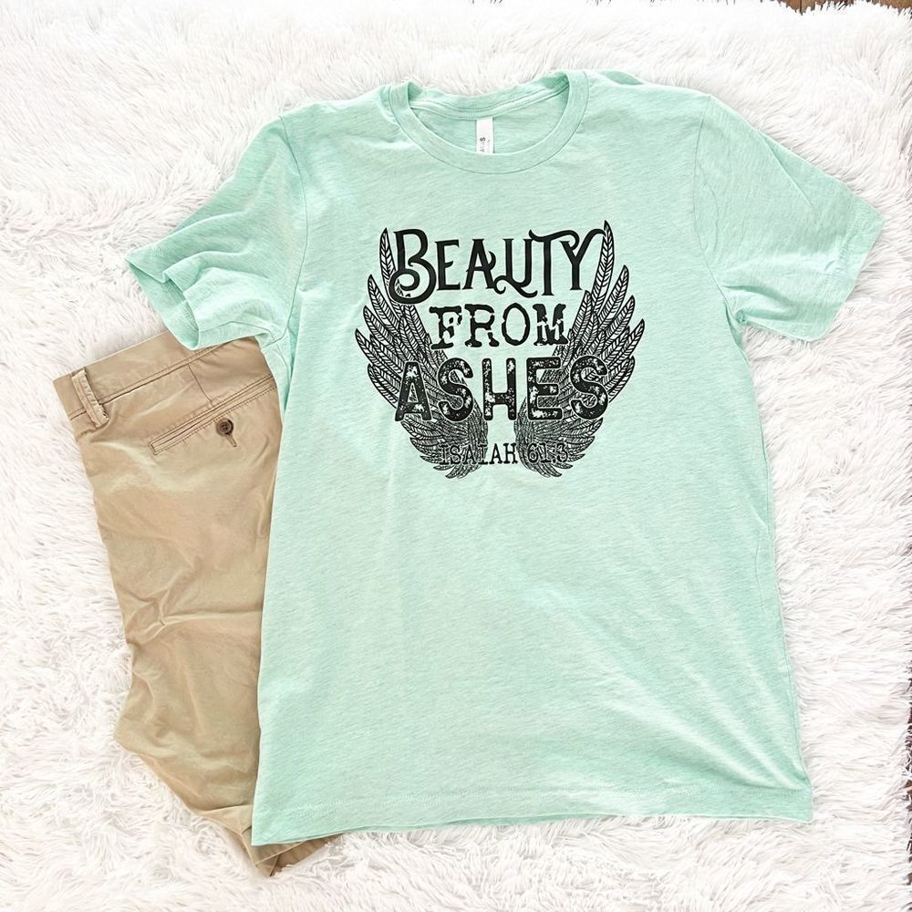 Beauty from Ashes Unisex Graphic Tee